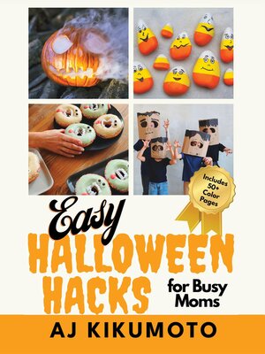 cover image of Easy Halloween Hacks for Busy Moms